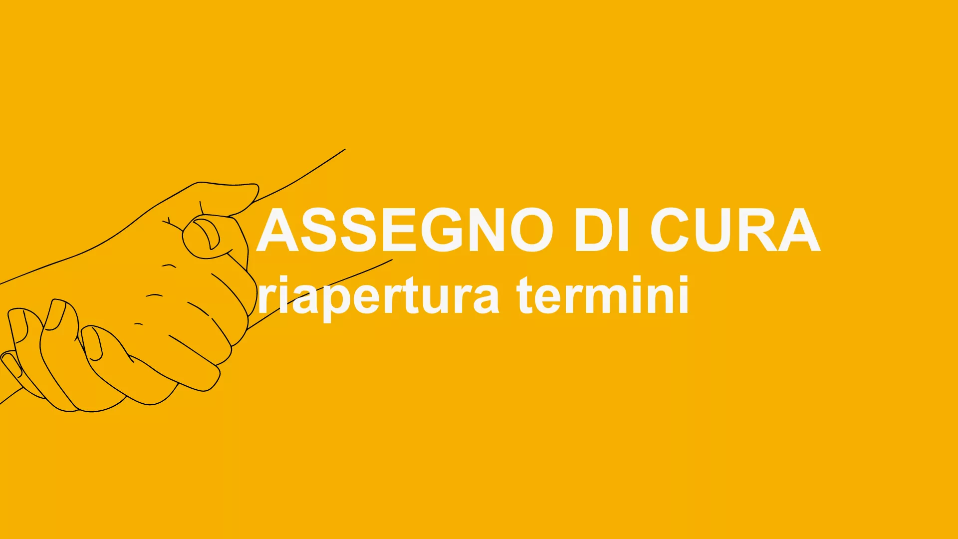 Contributo economico denominato “assegno di cura”.  RIAPERTURA DEI TERMINI